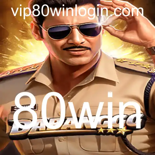 DABANGGG: O Novo Jogo Sensação com a Palavra-Chave 80win