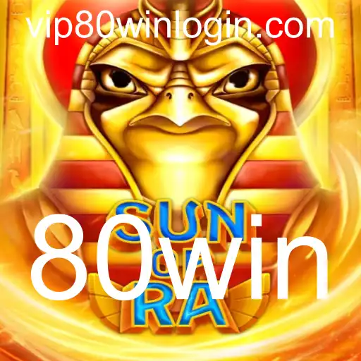 Explorando o Universo de SunofRa: Um Jogo Inovador com a Palavra-chave 80win